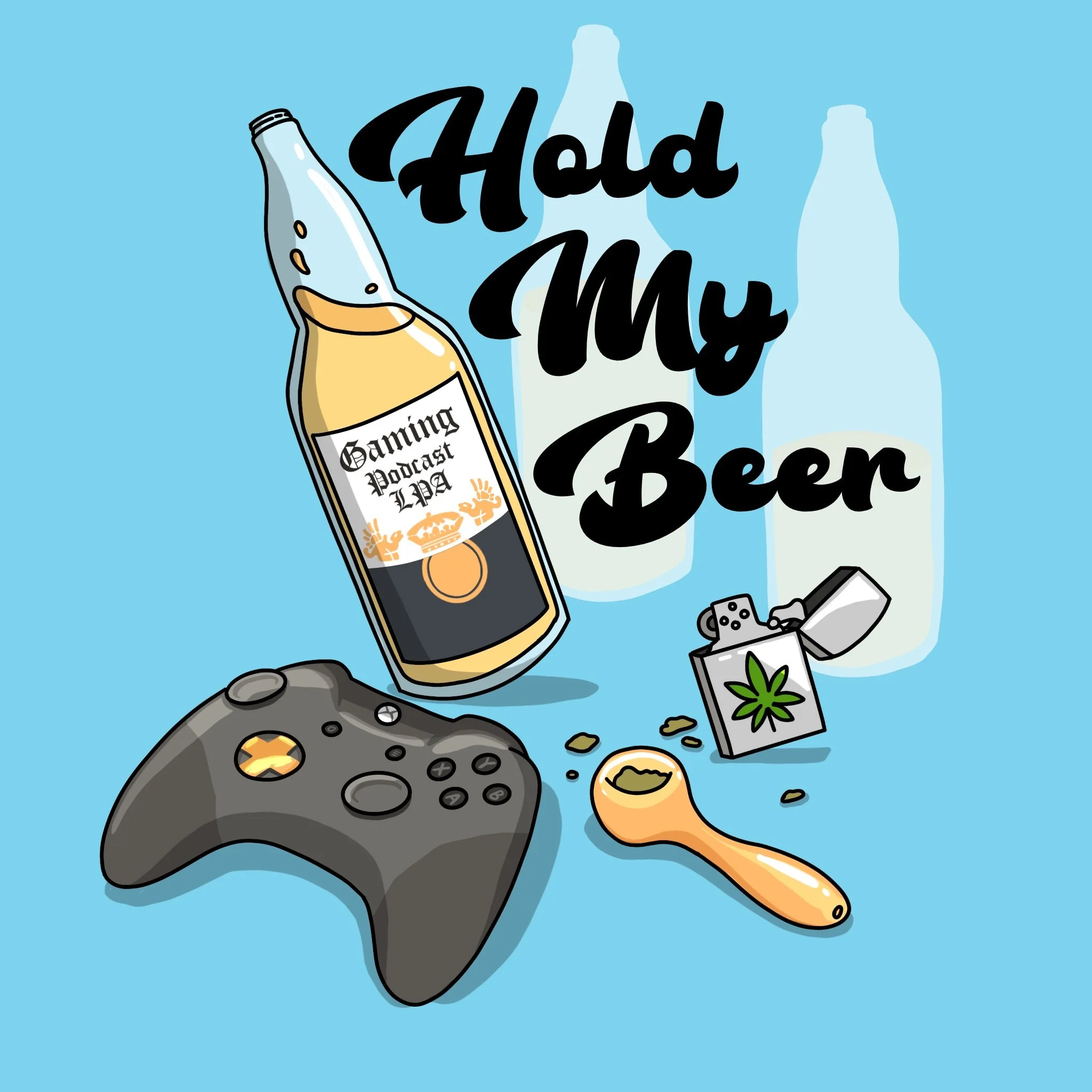 Cover for the "Hold My Beer" Podcast