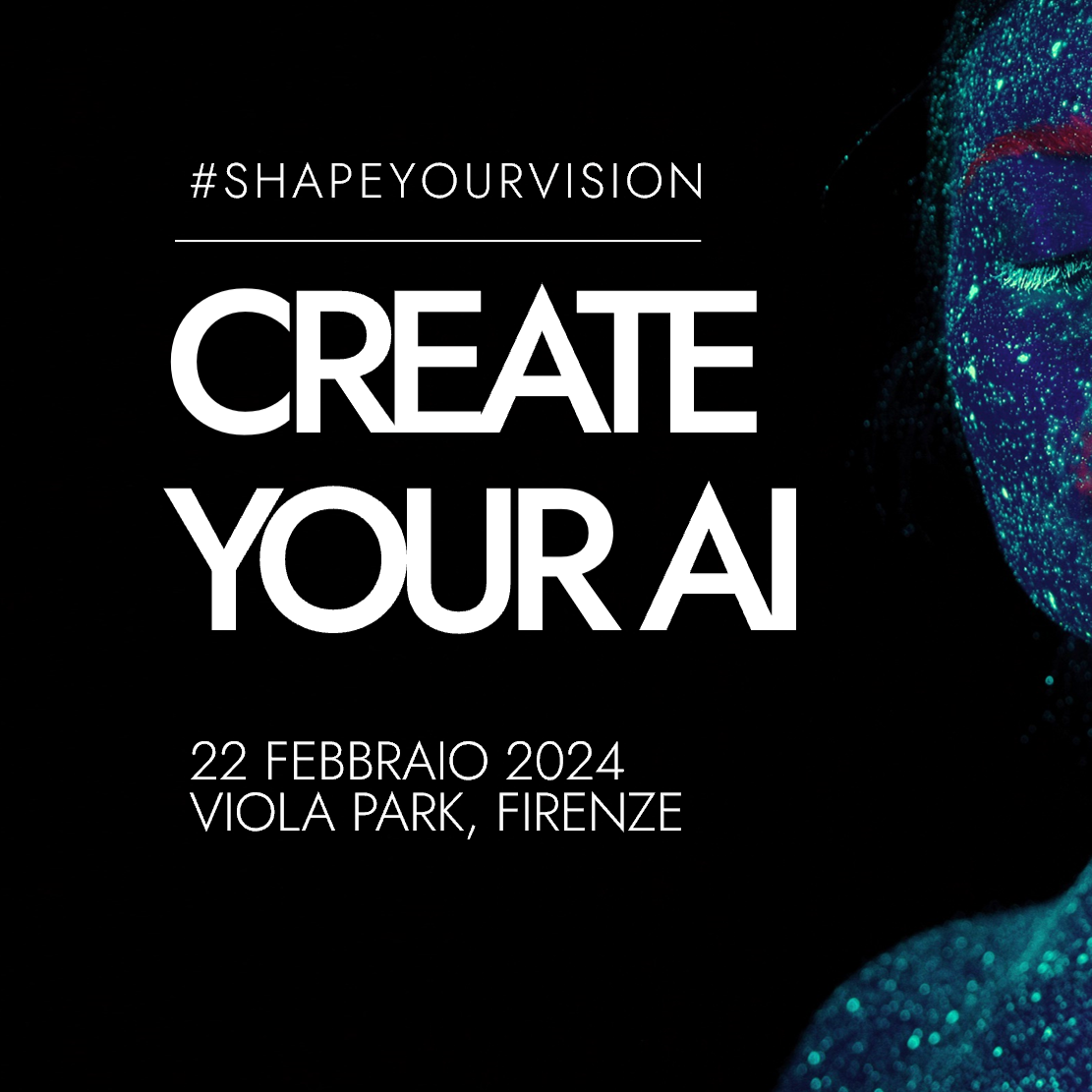 #SHAPEYOURVISION CREATE YOUR AI