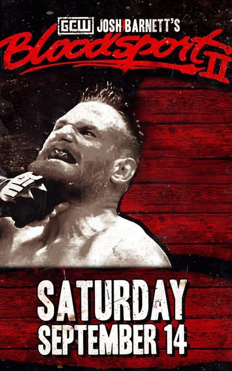 gcw-josh-barnett-blood-sport-ii-800x1280fit.jpg
