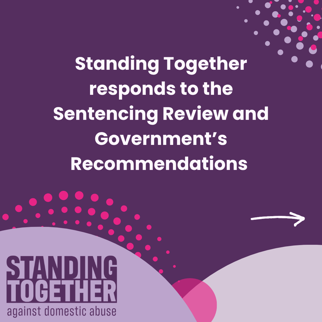 Standing Together responds to the Sentencing Review and Government’s Recommendations&nbsp;