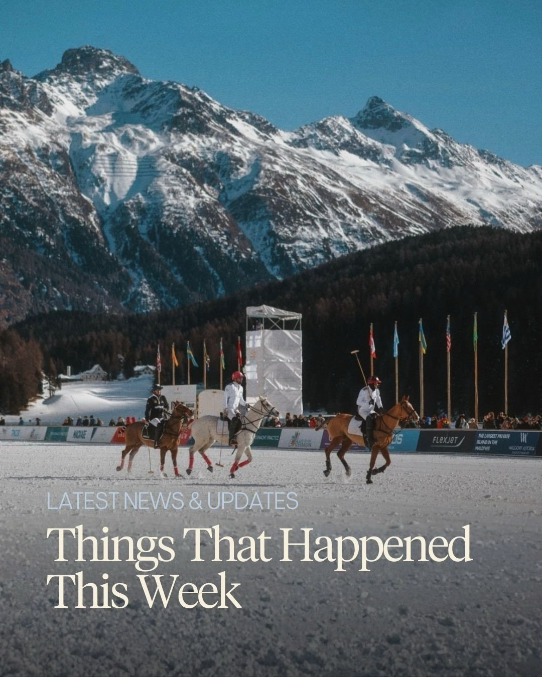 Things that happened this week: 
✨ BUTET&nbsp;Sellier has collaborated with internationally renowned artist Richard Orlinski to create a limited edition series of saddles.

❄️ Standing Rock Polo Team&nbsp;was crowned champions of the Snow Polo World 