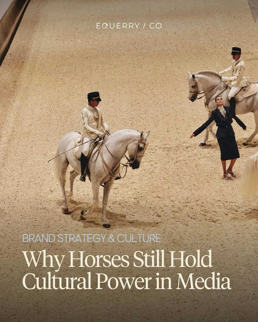 Long before modern advertising existed, horses already carried deep cultural meaning. 

Today, horses continue to resonate throughout contemporary media. 

Interest in equestrian culture as a lifestyle is growing globally, with bookings for horse rid