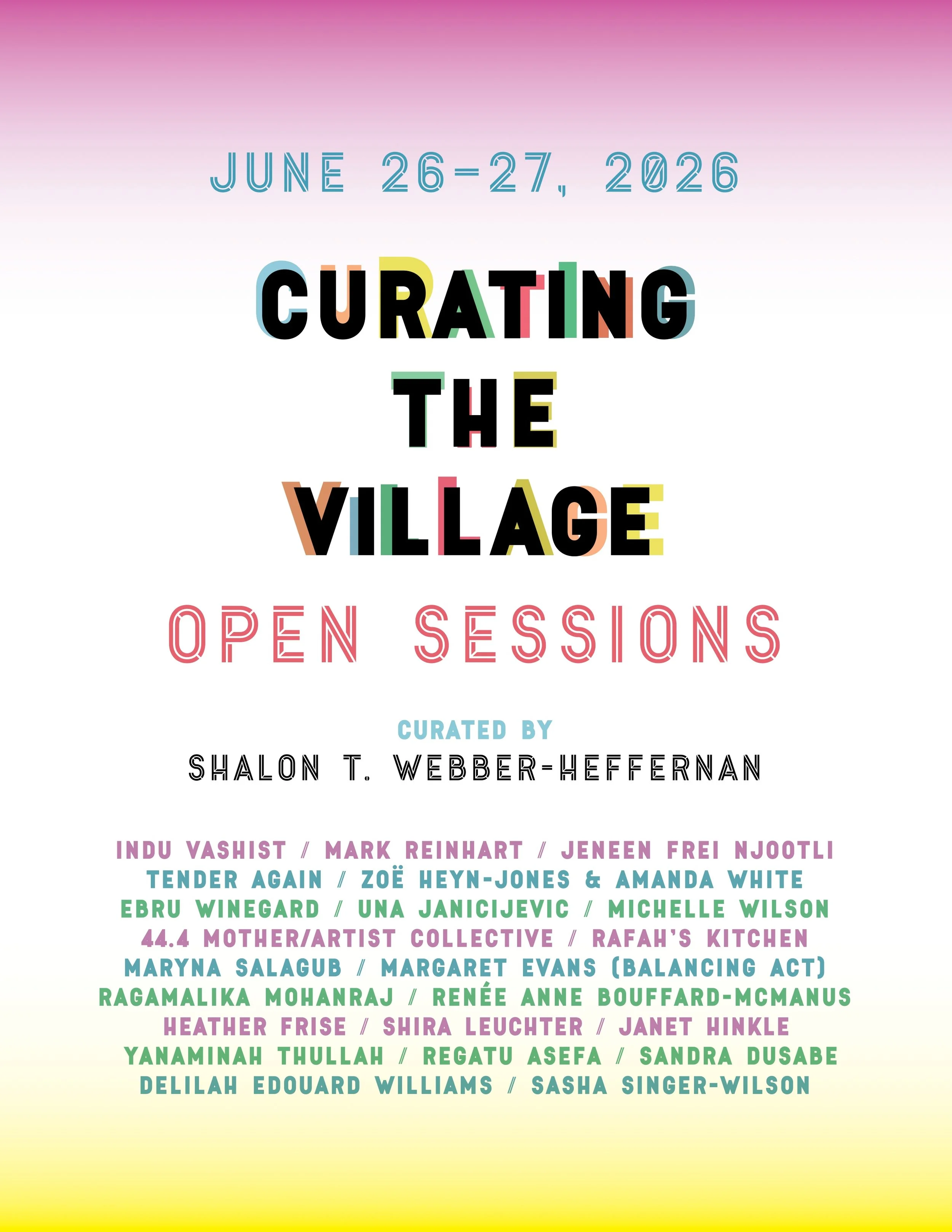 Curating the Village: Open Sessions