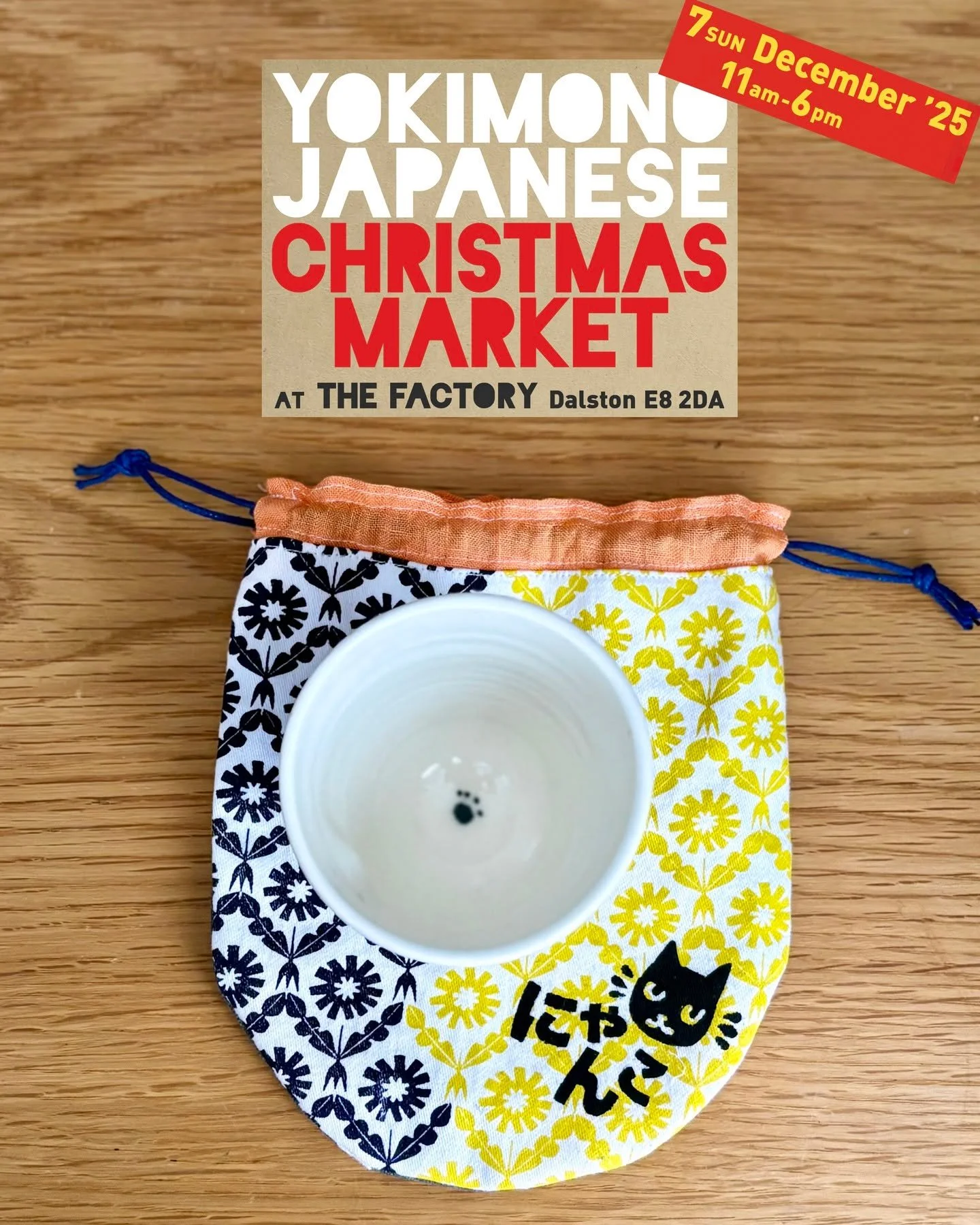 Yokimono Japanese Christmas Market
The market opens Saturday, but NyankoPots pops up on SUNDAY only.

Join us for tasty food, handmade goods, music &amp; workshops. 😸

@yokimono_japanese_market