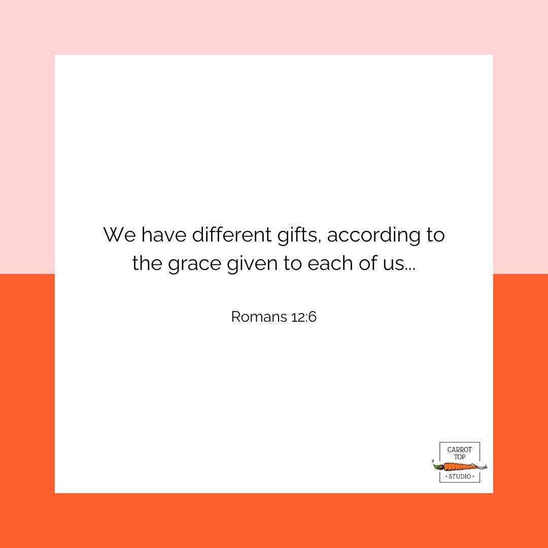 Embrace your unique gifts and share them with the world, guided by faith and grace. (Romans 12:6) 

#GiftsOfGrace #EmbraceYourGifts #FaithJourney