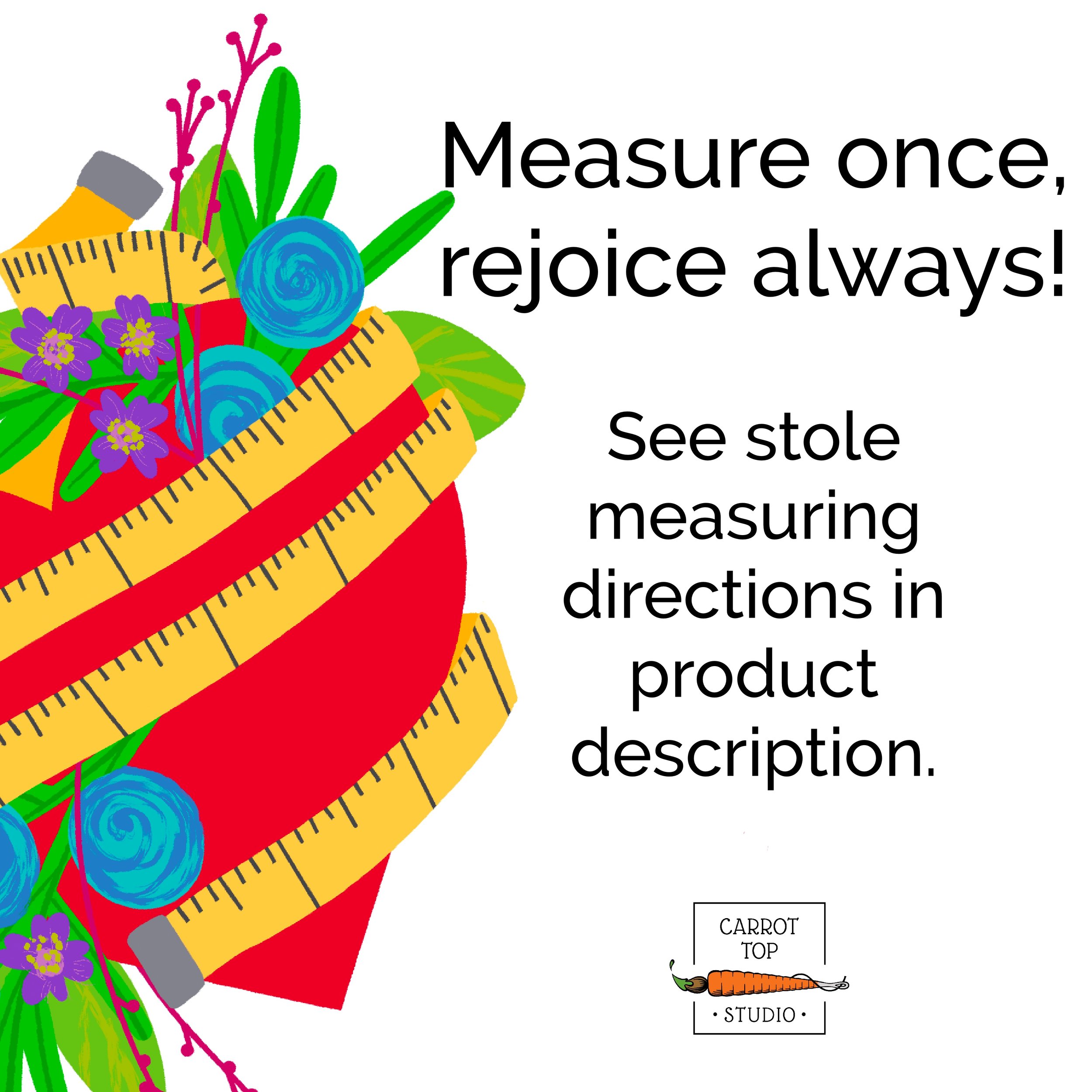 Carrot Top Studio's guide for measuring for clergy stoles.
