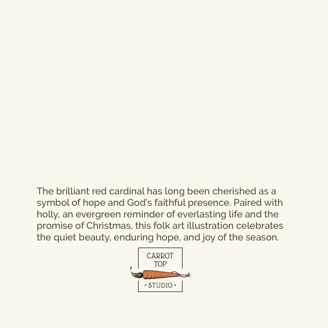 Copy from the back of the Carrot Top Studio cardinal and holly Christmas card explaining the Christian symbolism.