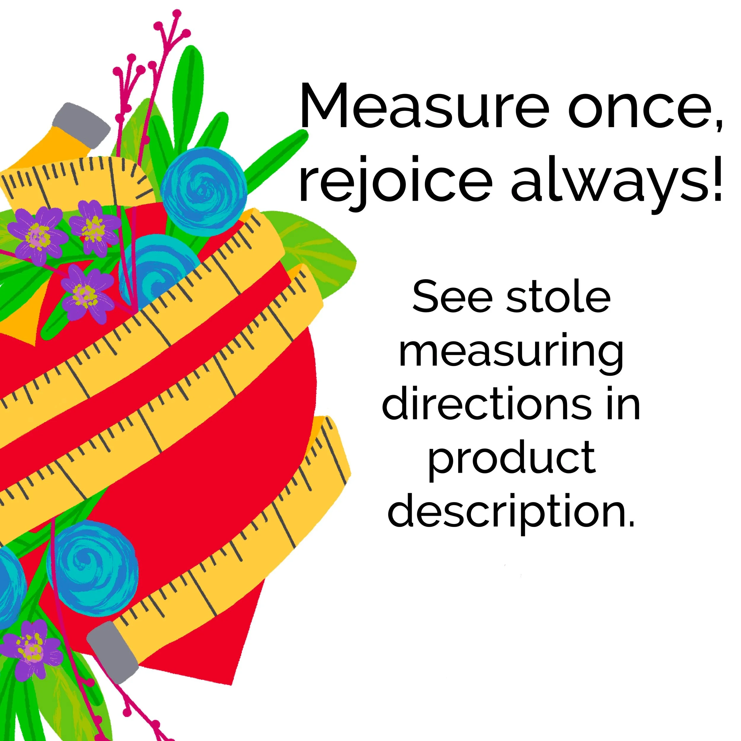 how to measure for the stole you are shopping for at carrot top studio