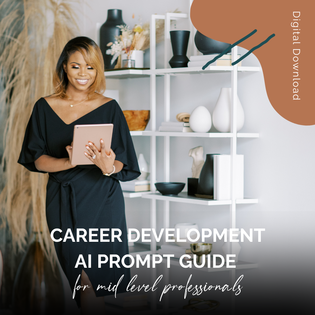 Career Development AI Prompt Guide For Mid-Level Professionals