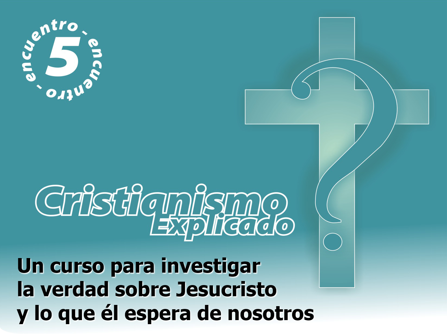 Cristianismo Explicado ppt 05
