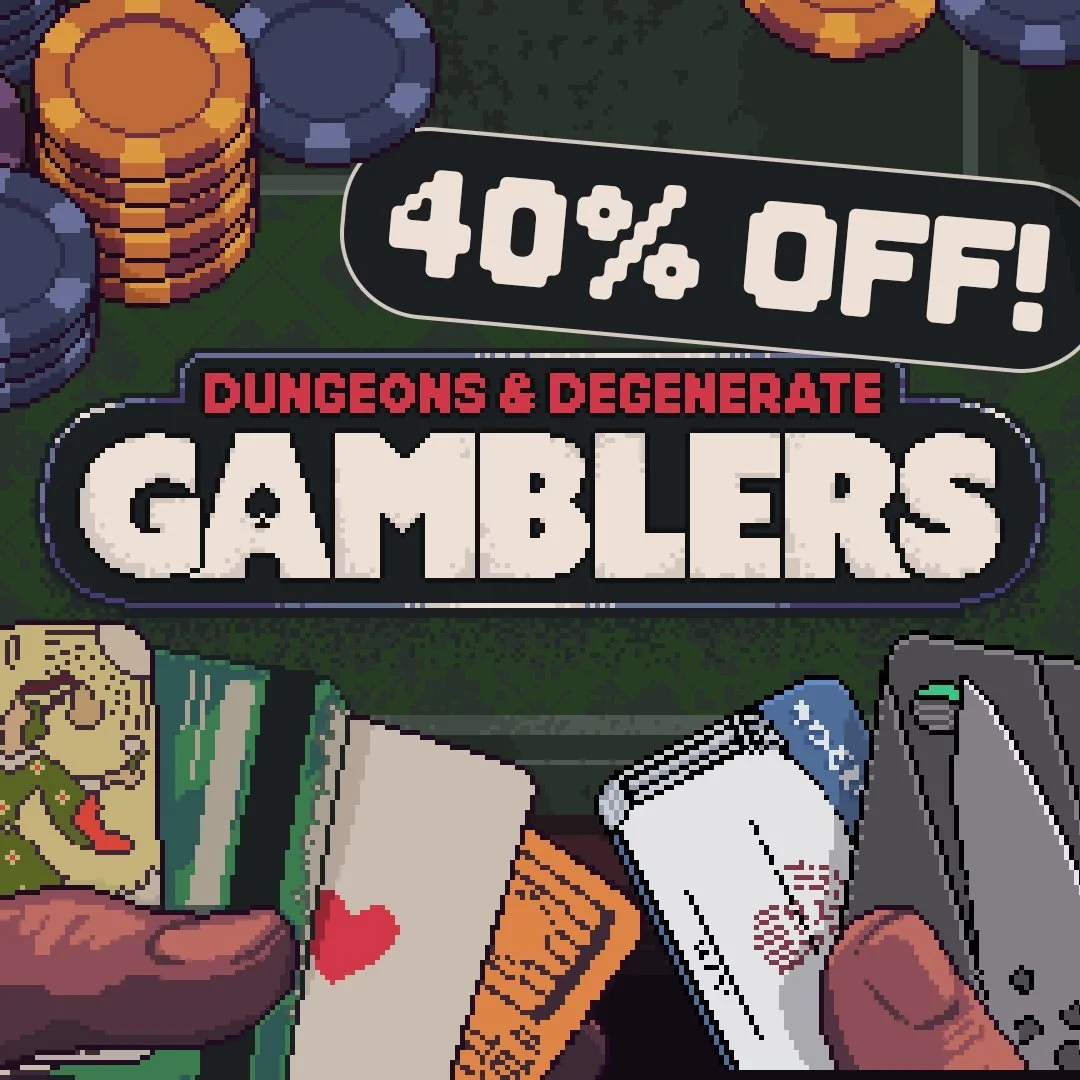 Time to enter the notorious tavern! 🃏 

Dungeons &amp; Degenerate Gamblers has it's biggest discount ever with whopping 40% off 🤑

#gaming #steamsale #indiegame