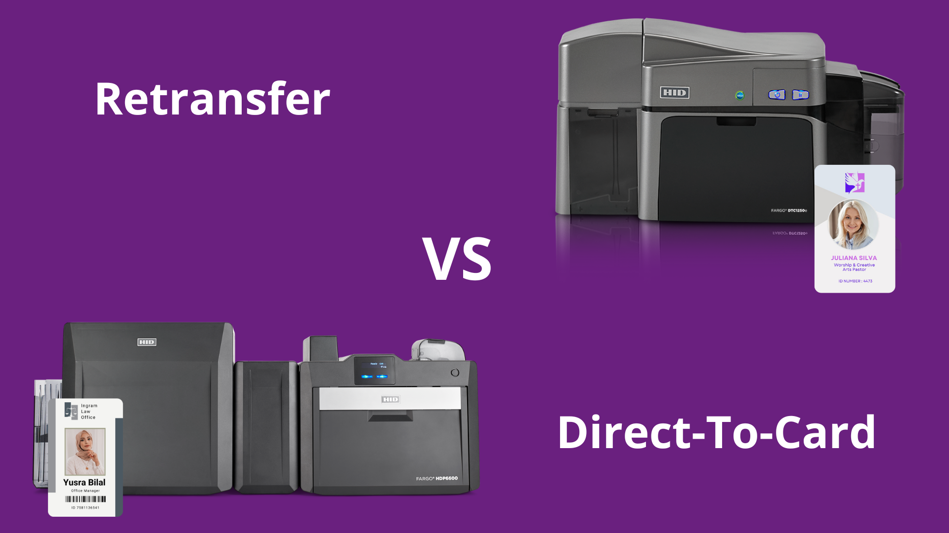 Which is Right for You? Direct-to-Card vs. Retransfer ID Card Printers