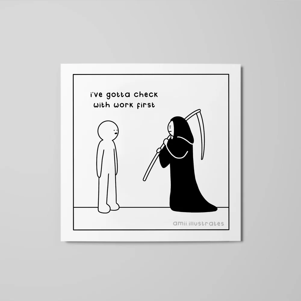 Funny 'Check With Work' Print - Amii Illustrates