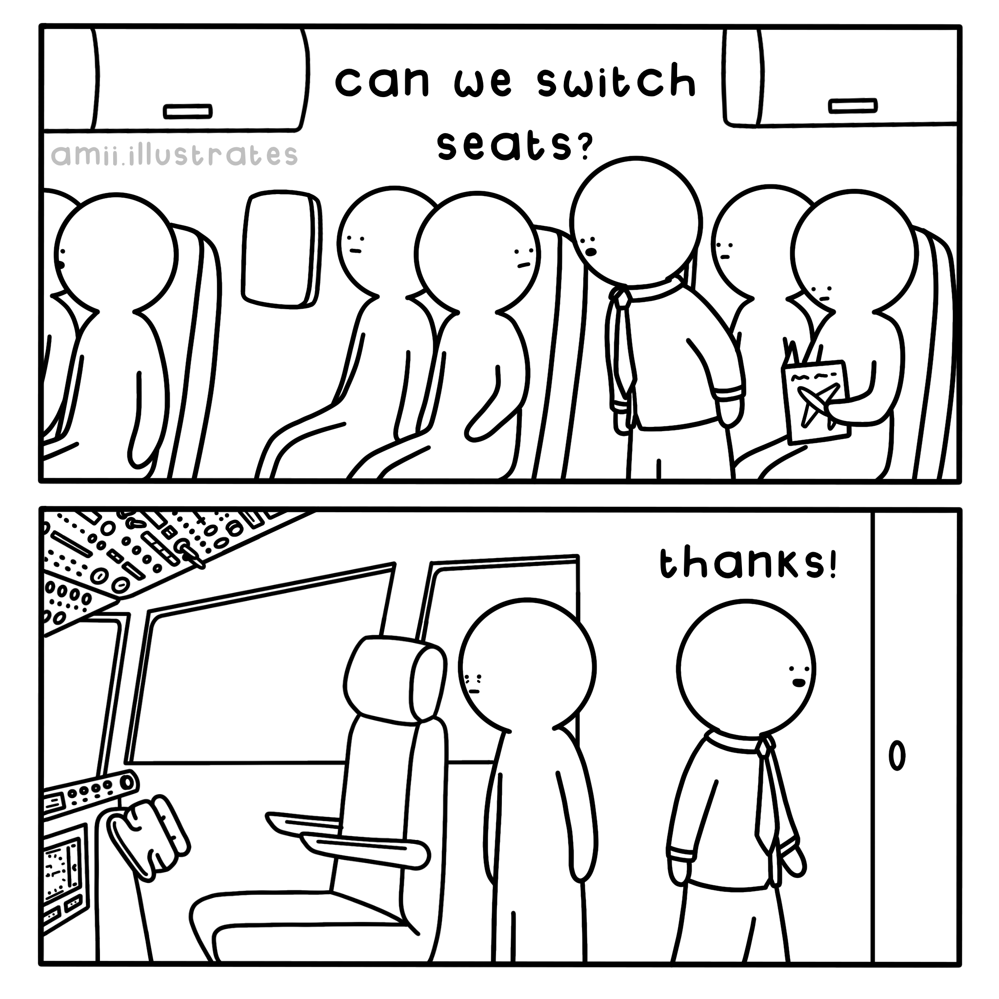 Funny comic strip. Person to passenger on plane "can we switch seats?". Passenger standing in cockpit, other person walks away "thanks!". Drawn in cartoon line art style.