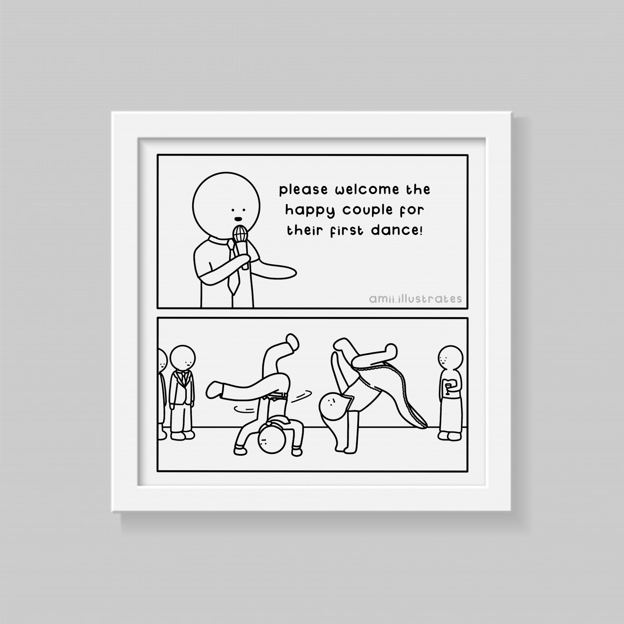 Funny comic strip. "Please welcome the happy couple for their first dance!". Bride and groom breakdance on the wedding dance floor. Drawn in cartoon line art style. Shown as art print in frame.