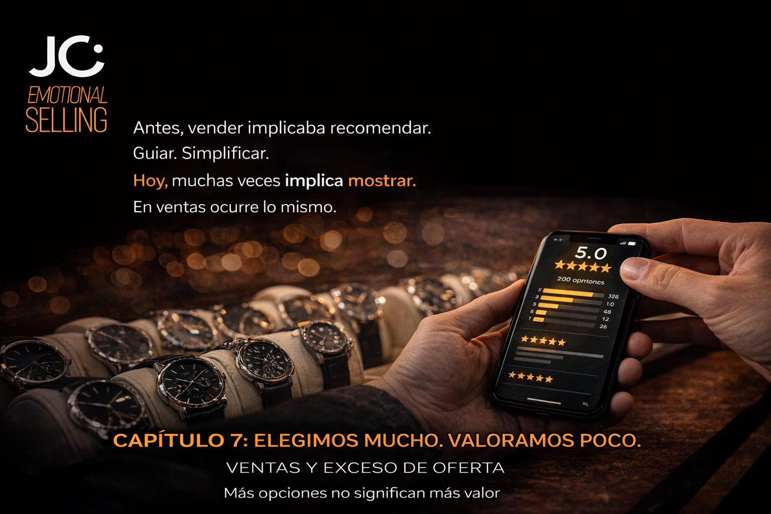 ELEGIMOS MUCHO. VALORAMOS POCO