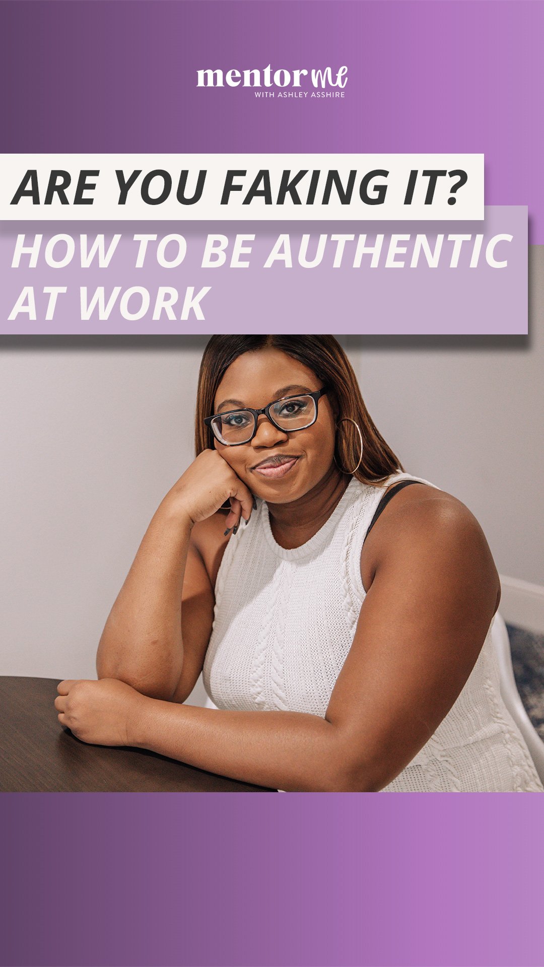 Life Lessons on How to be Authentic at Work