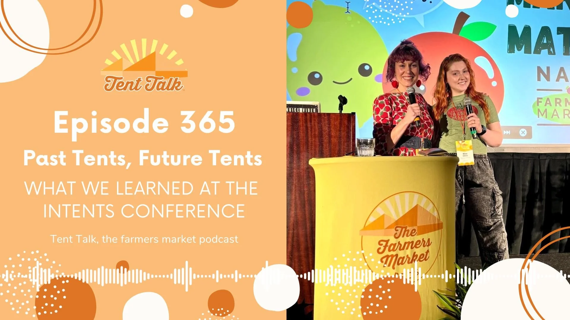 365: Past Tents, Future Tents | What We Learned at The InTents Conference