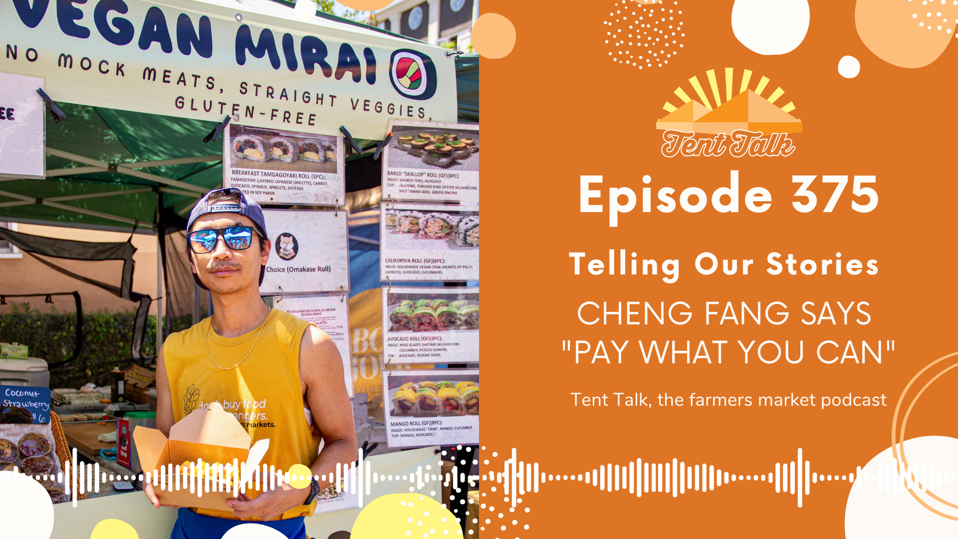 375: Telling Our Stories | Cheng Fang Says “Pay What You Can”