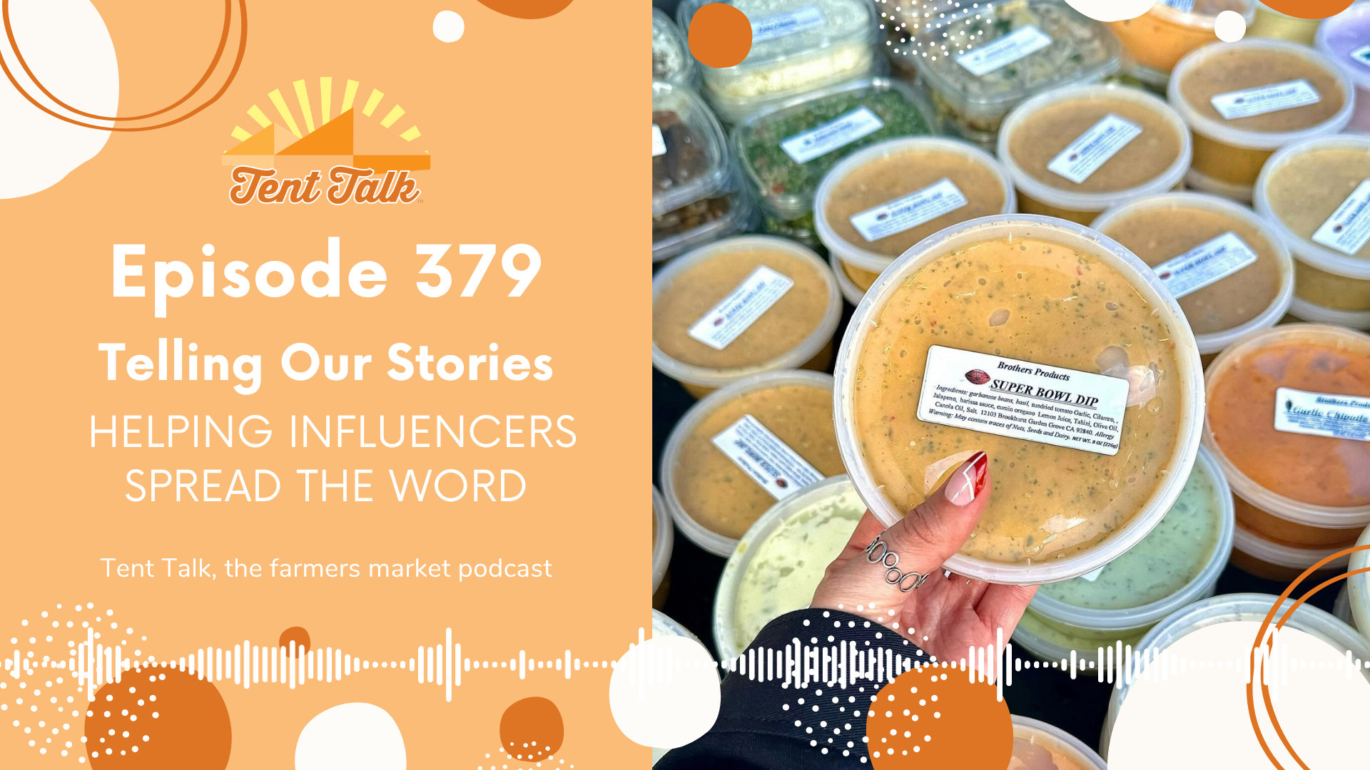 379: Telling Our Stories | Helping Influencers Spread the Word