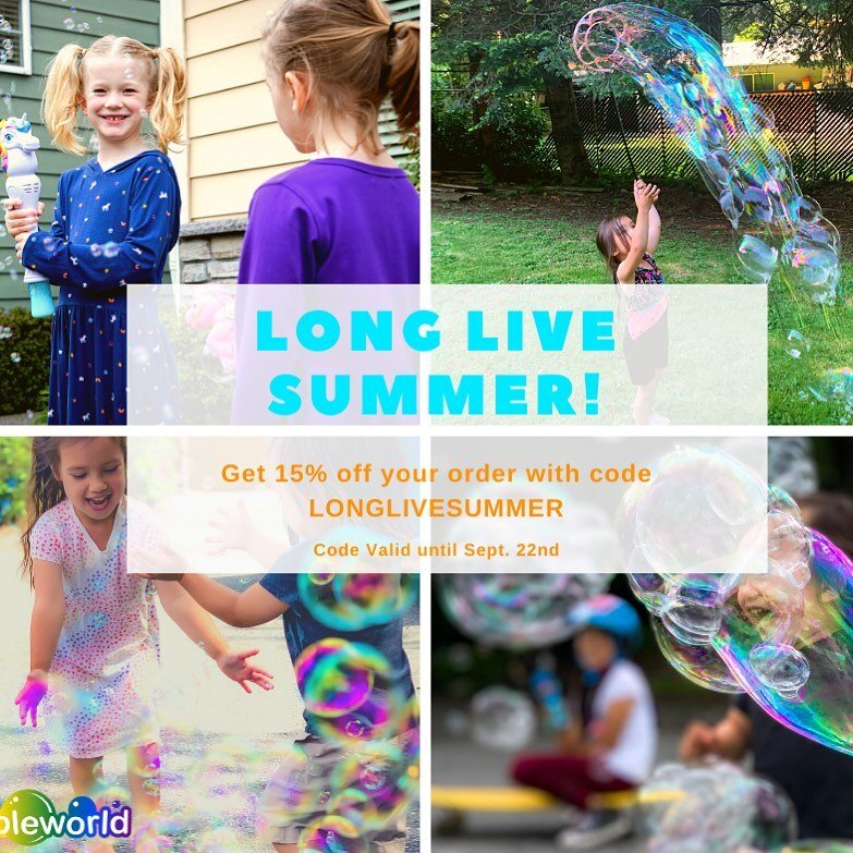 Summer isn&rsquo;t over yet! Take advantage of this beautiful weather by getting outside and bubbling! Get 15% off your order when you use code: LONGLIVESUMMER at checkout!