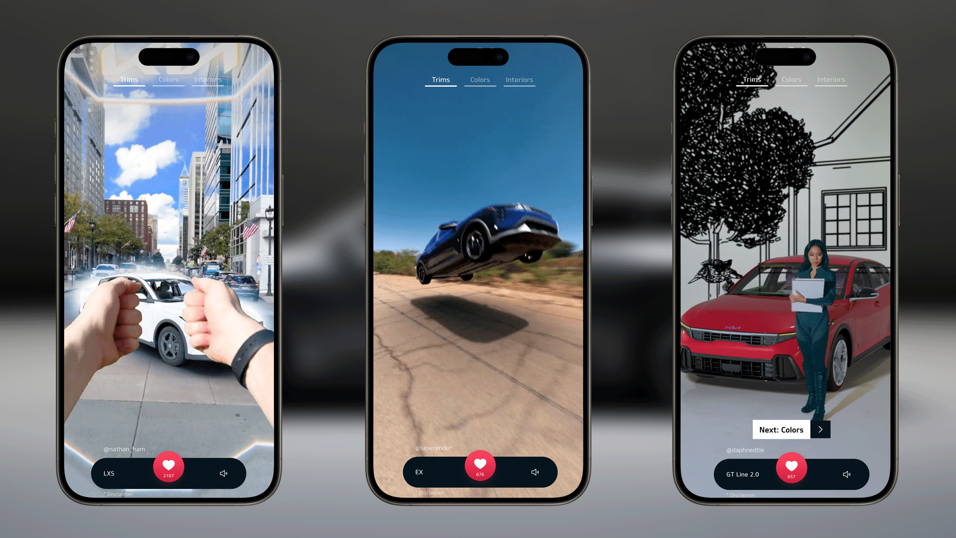In the Kia K4 Creator Configurator experience. Step 1: Choose your trim. Screenshots of the video content users watched to pick a trim level of the Kia K4. Click the heart icon to select, swipe up to see the next video.