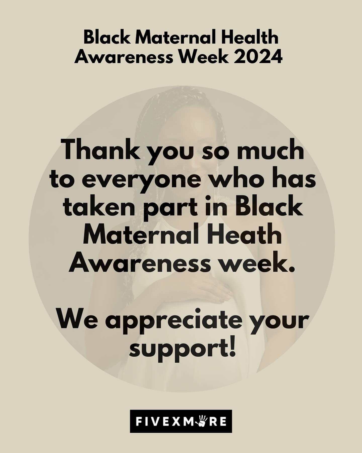 Thank you to everyone who took part in the awareness week. Thank you to the organisation that collaborated with us and the individuals who sent us informative videos. A big thank you to Black Maternal Health Awareness Week committee members who gave 
