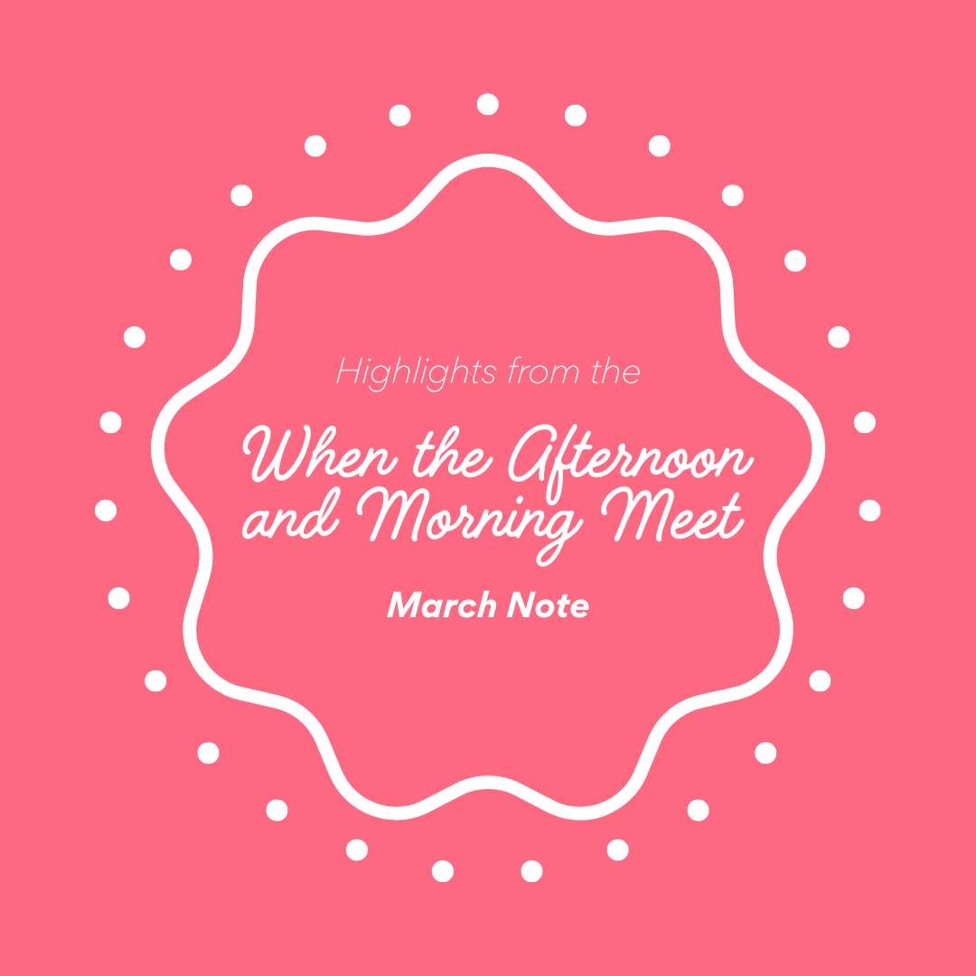 When the Afternoon and Morning Meet