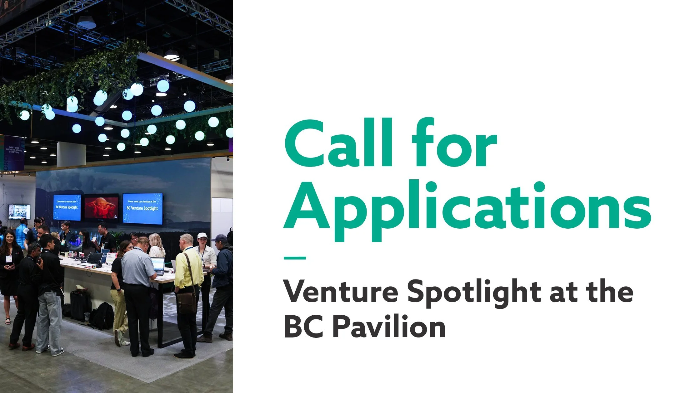 Call For Applications: Venture Spotlight at the BC Pavilion