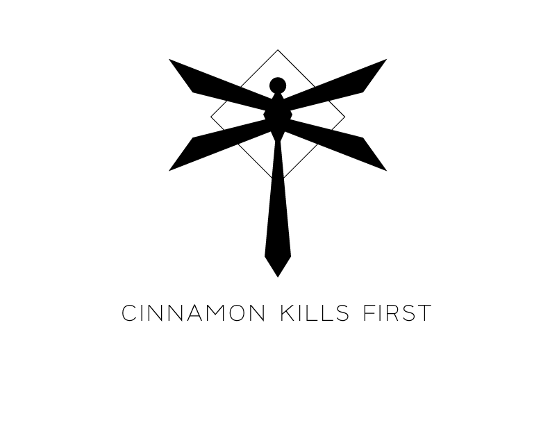 Cinnamon Kills First