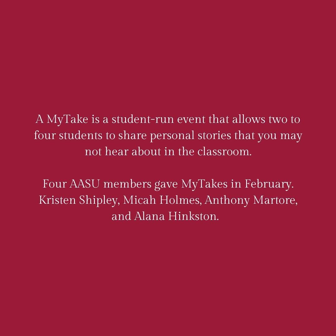 During Black History Month four members of AASU gave MyTakes. MyTakes are a unique experience at HBS that allows two to four students to share personal stories that you may not hear about in the classroom. Shipley, Holmes, Martore, and Hinkston share
