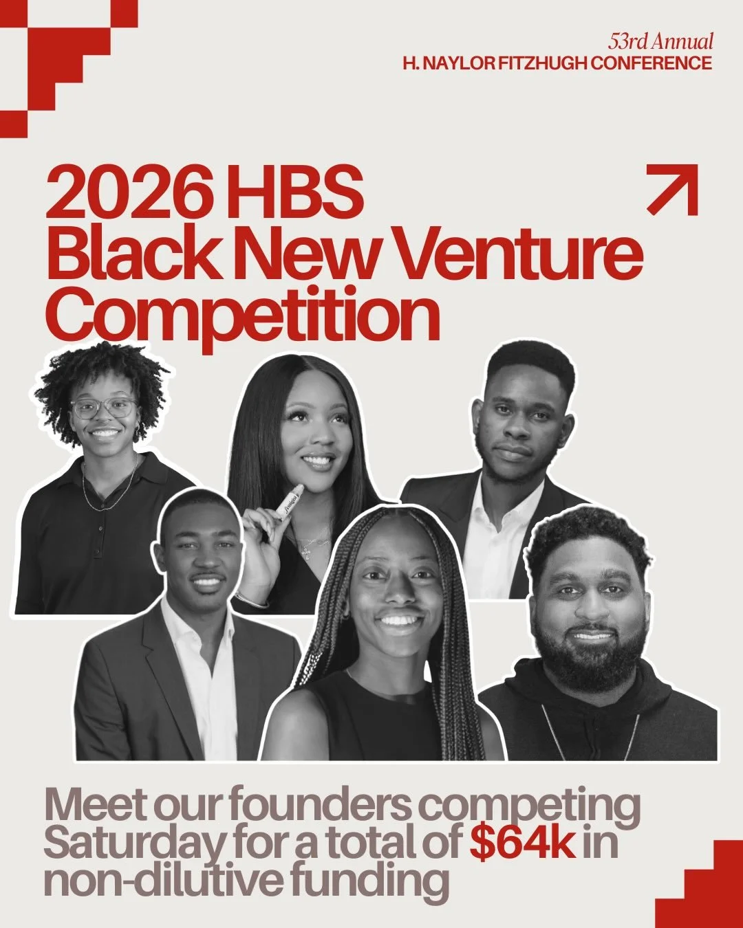 📣 Join us Saturday for the 2926 Black New Venture Competition during the 53rd H. Naylor Fitzhugh Conference at Harvard Business School! Hosted by the Black Investment Club @ HBS
