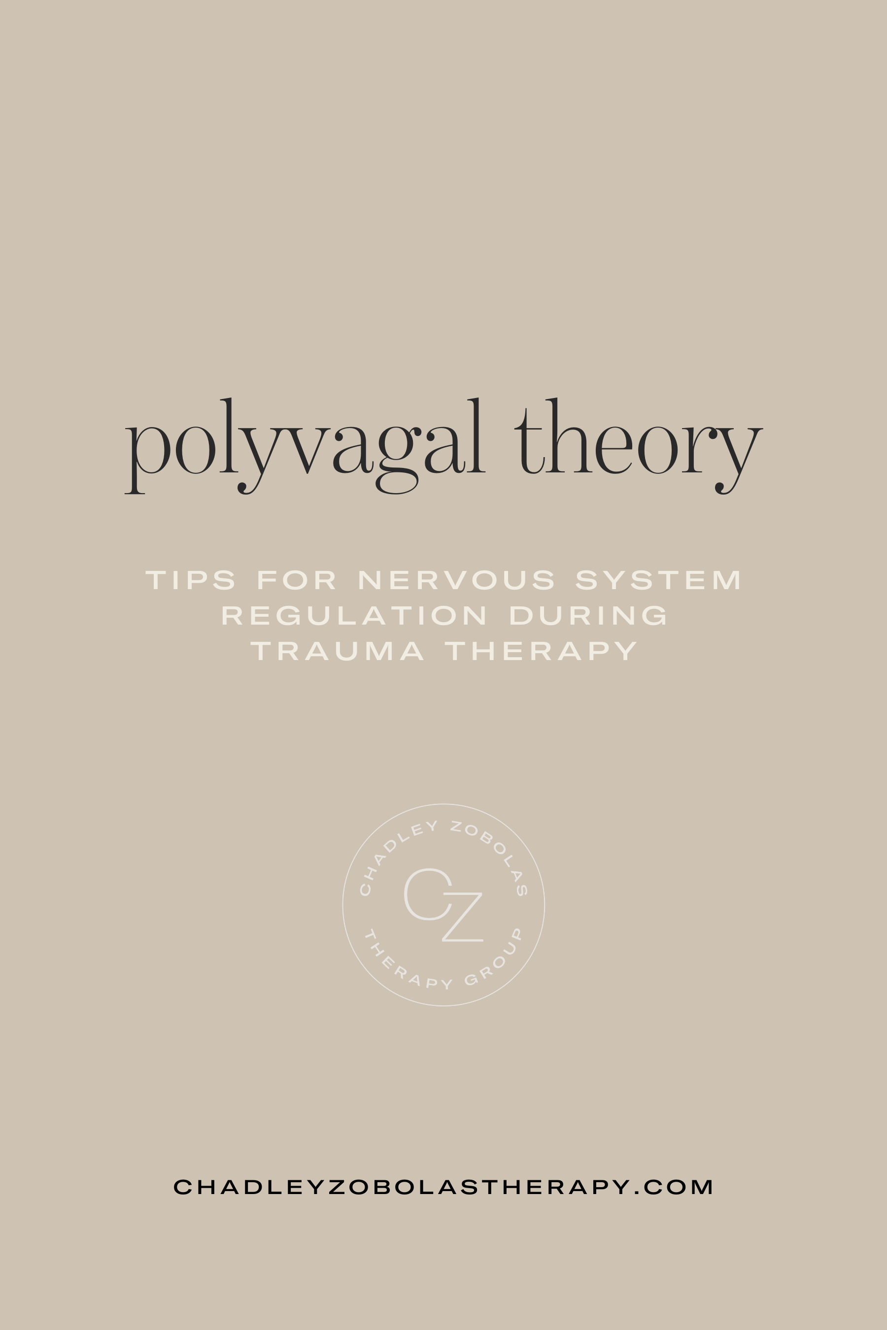 Polyvagal Theory - tips for nervous system regulation during trauma therapy