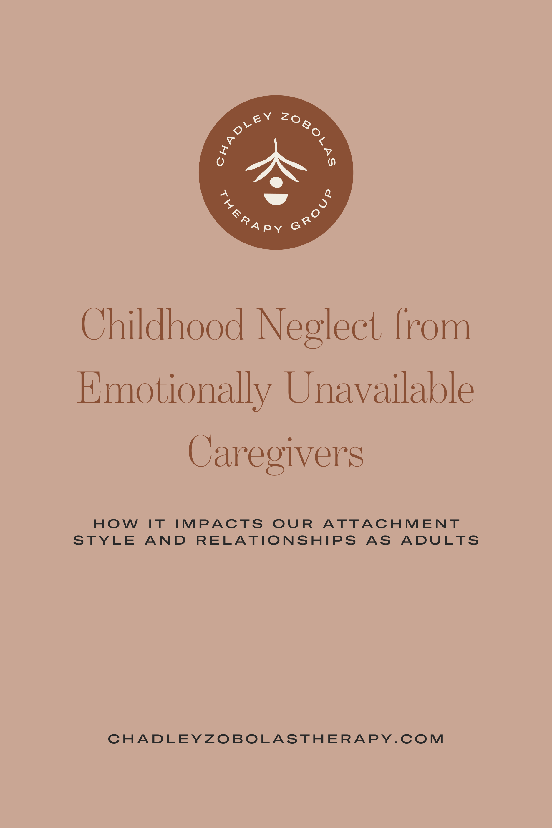 Childhood neglect from emotionally unavailable caregivers: how it impacts our attachment style and relationships as adults&nbsp;