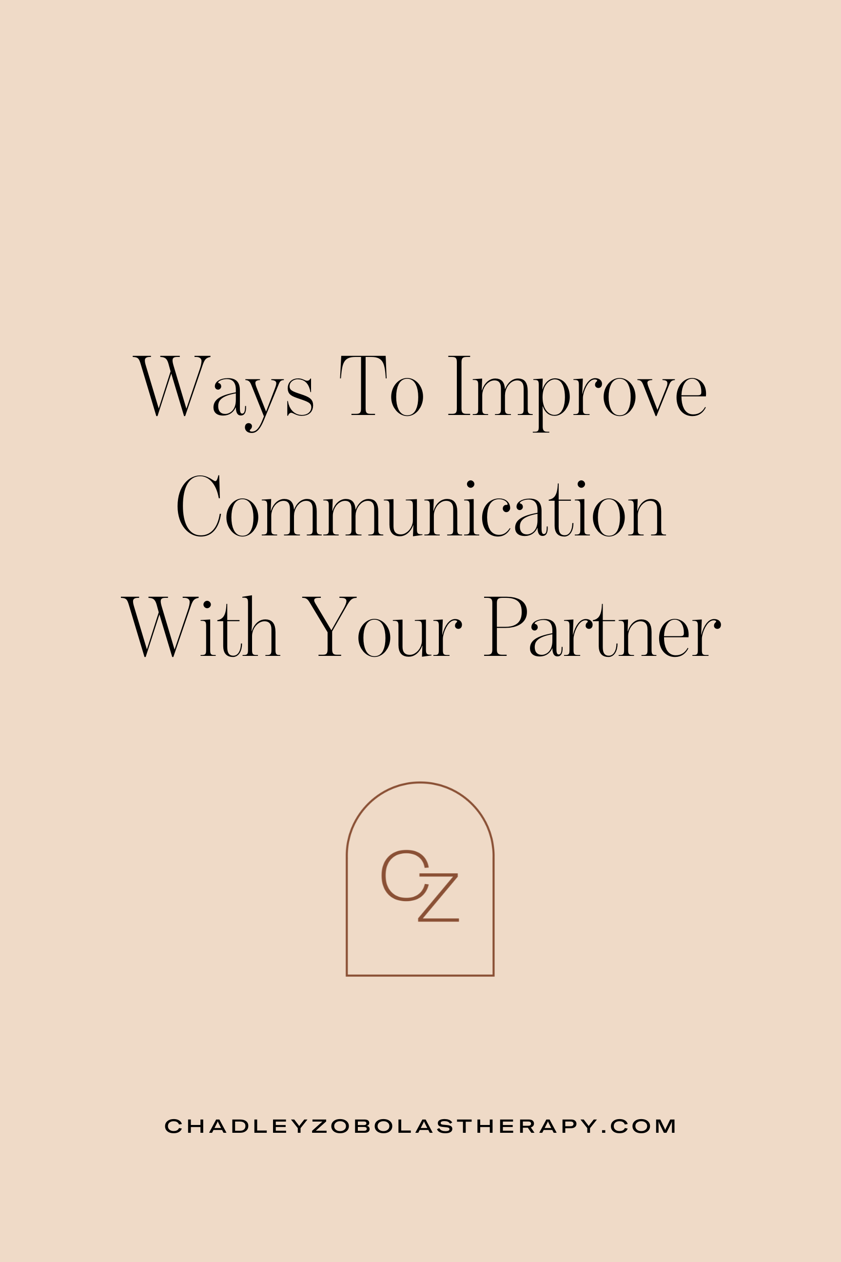 Ways to Improve Communication with Your Partner: Practical Insights from a Couples Therapist in Denver, CO