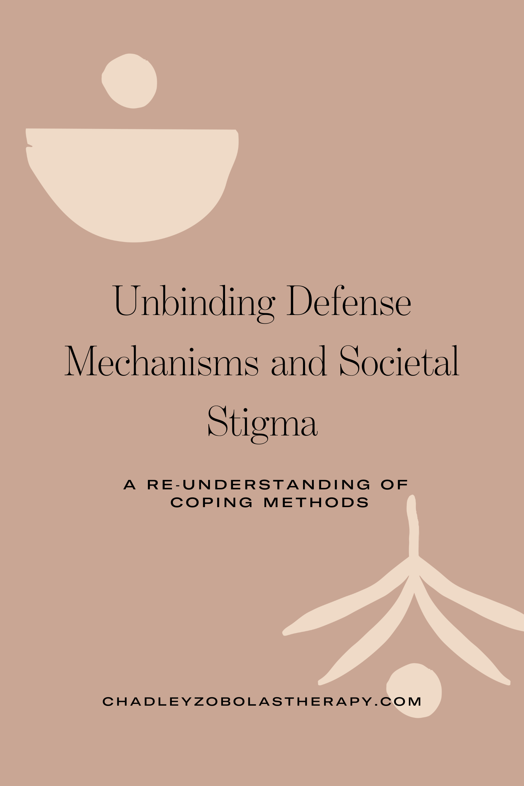 Unbinding Defense Mechanisms and Societal Stigma: A Re-understanding of Coping Methods from a Denver Trauma Therapist