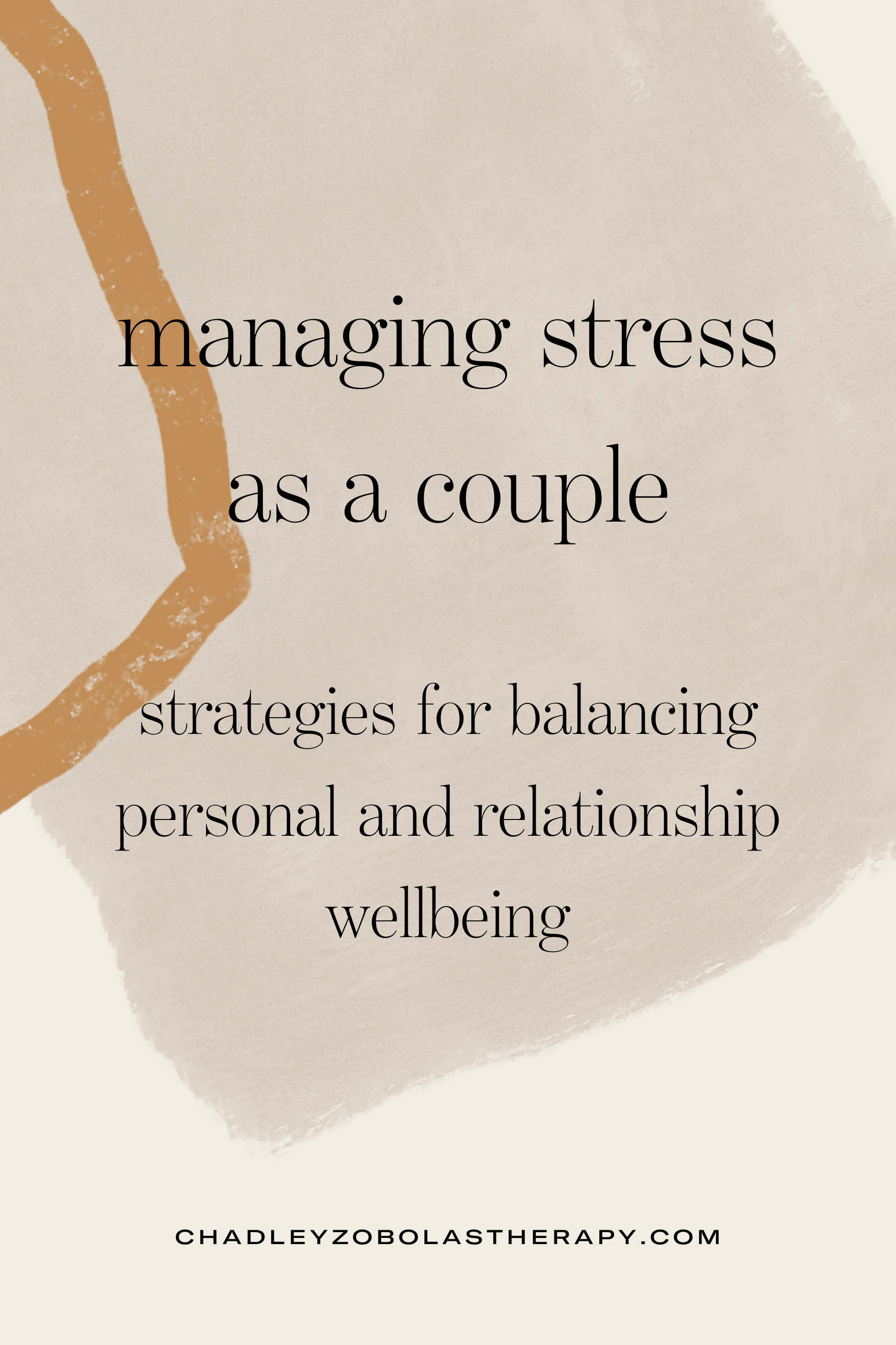 Managing Stress as a Couple: Strategies for Balancing Personal and Relationship Wellbeing