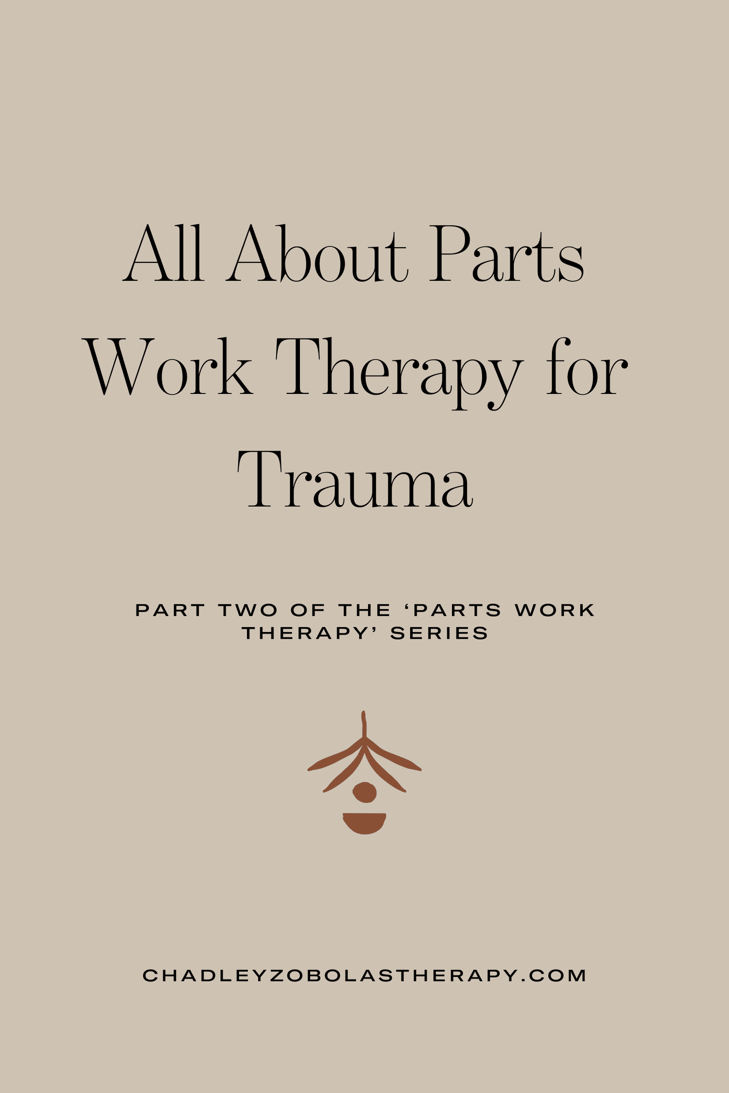 Parts Work Therapy for Trauma | Trauma Therapy in Denver, CO. — Chadley ...