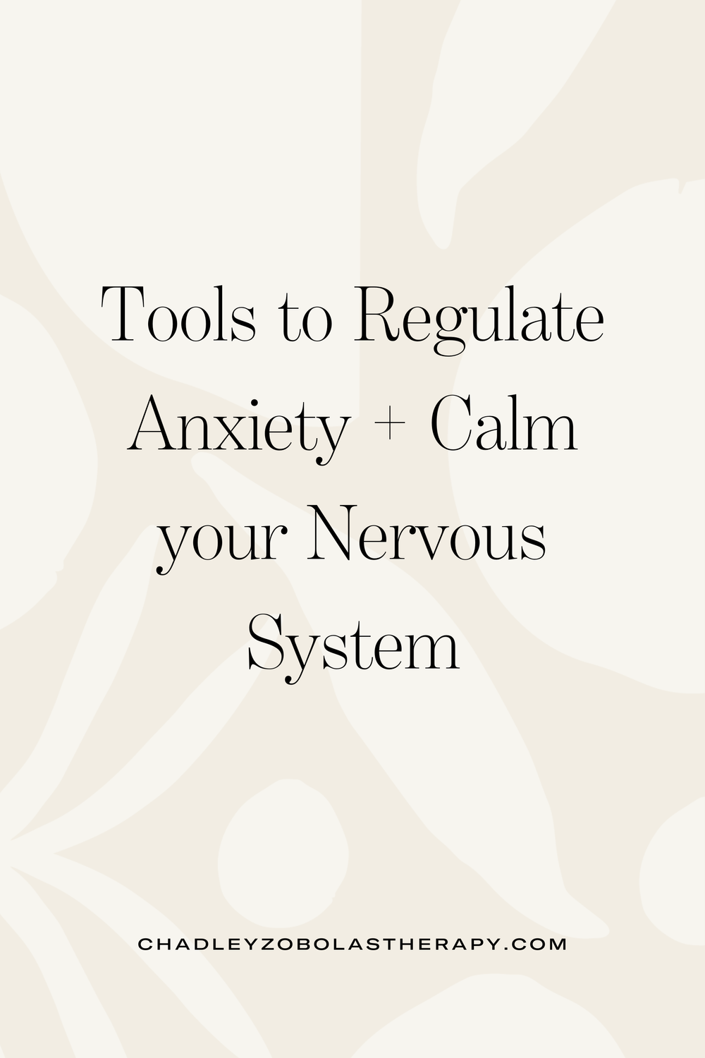 How to Calm Anxiety and Regulate Your Nervous System (Practical Tools ...
