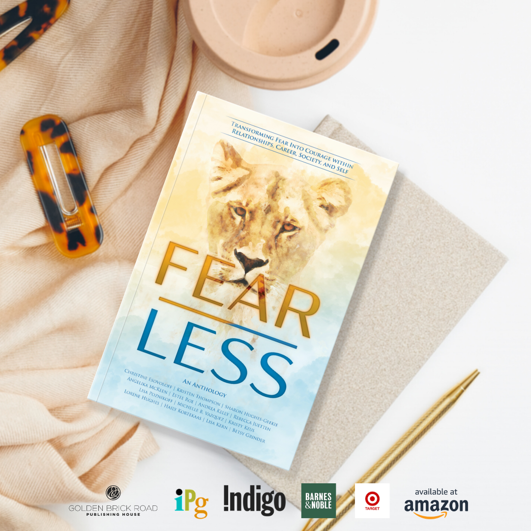 Fear Less book cover, a Book Excellence Award winning anthology featuring Lisa Kern