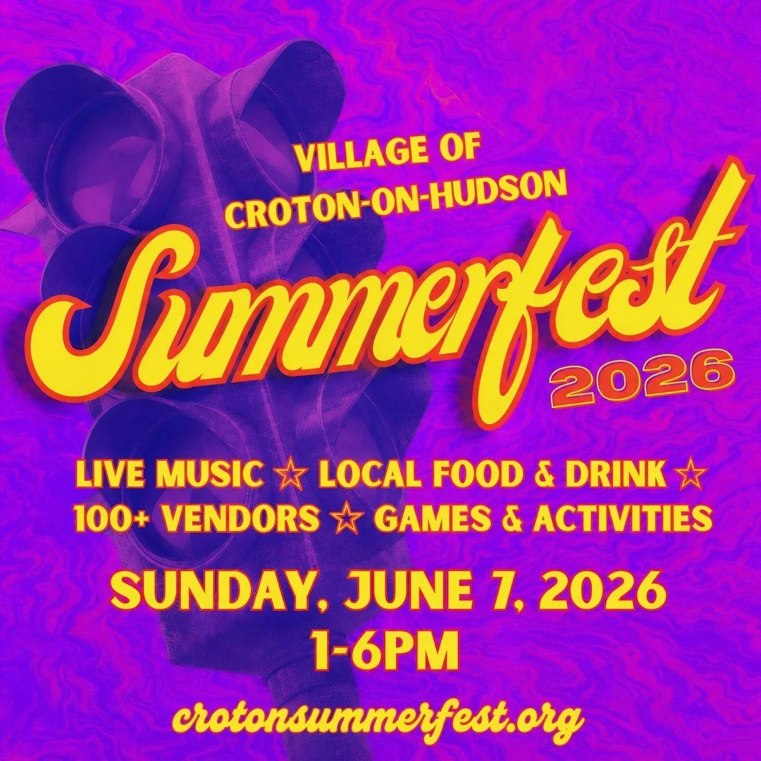 Join us this Sunday at Croton on Hudson's 38th Annual Summerfest! 🌞 😎 
Sunday, June 7, 2026 | 1&ndash;6pm

Parade at 12:45 PM followed by the street festival featuring entertainment, food, and more than 125+ vendors, many with family-fun activities