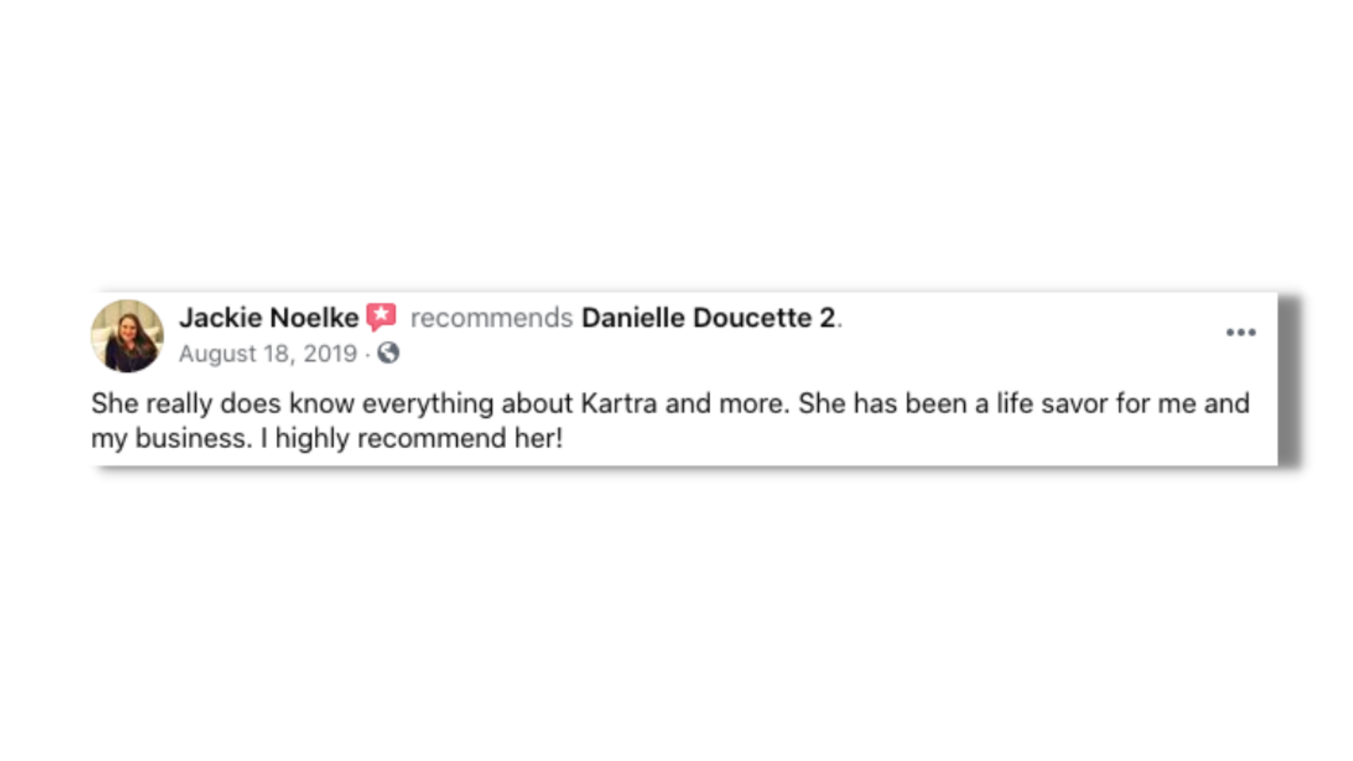 She really does know everything about Kartra and more. She had been a life savor for me and my business. I highly recommend her!