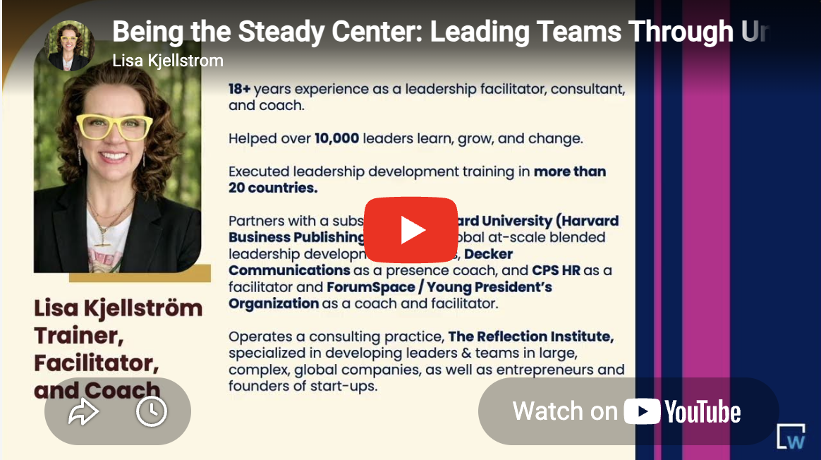Being the Steady Center