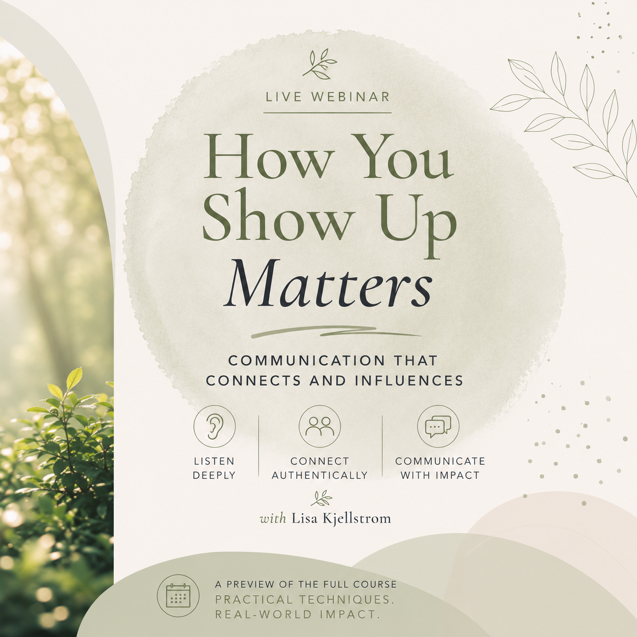 How You Show Up Matters - Communication That Connects and Influences