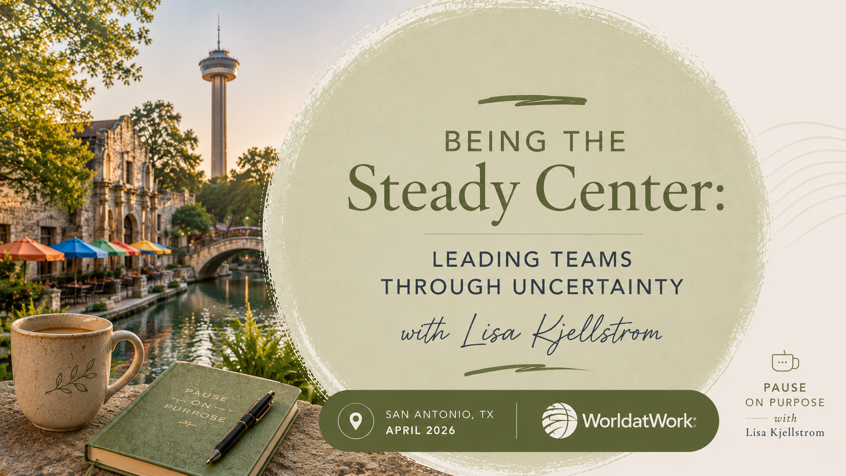 Being the Steady Center