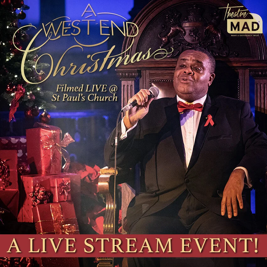 A West End Christmas to stream online next month for Make A Difference Trust