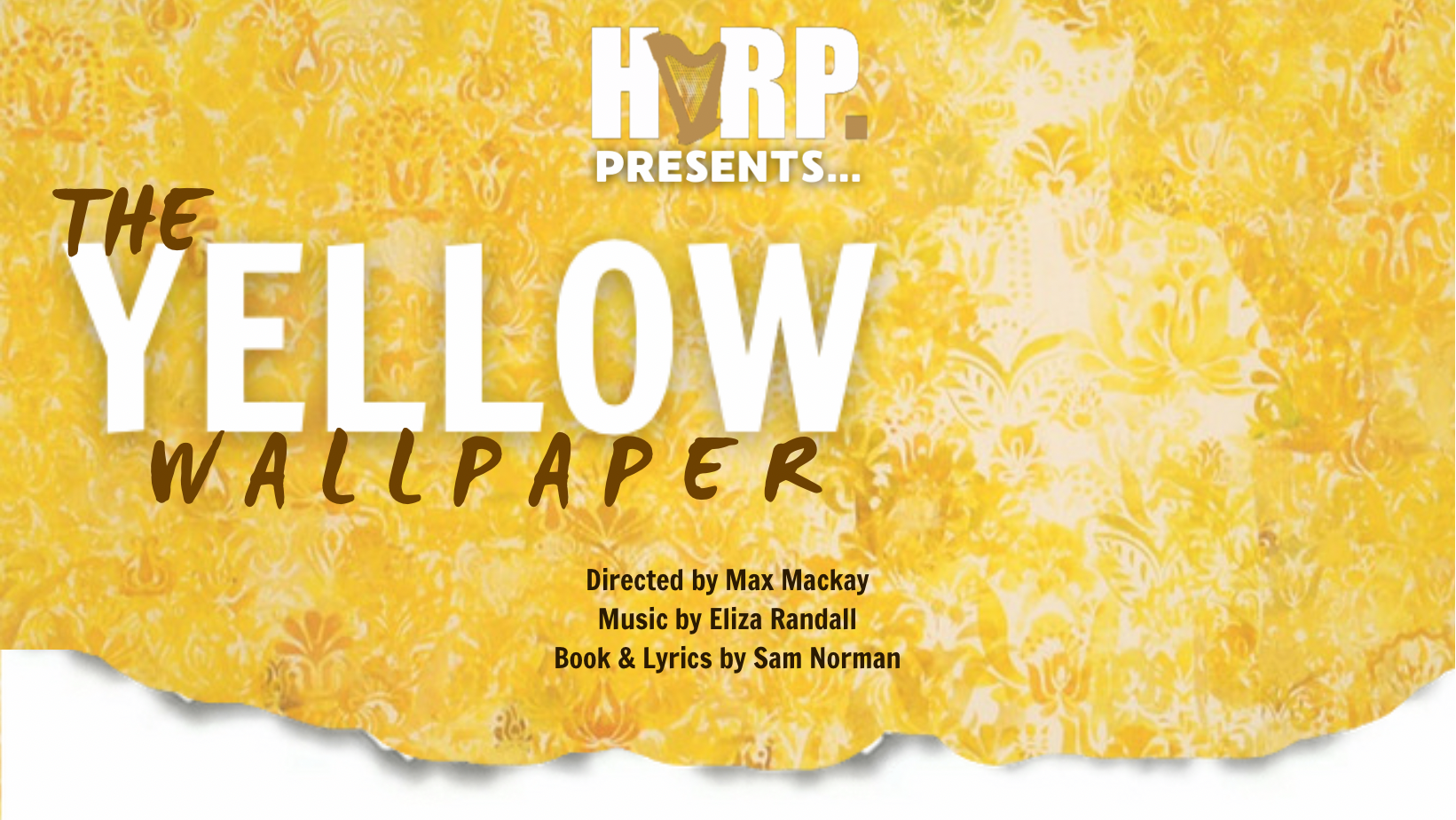 HARP Theatricals to livestream virtual reading of new musical THE YELLOW WALLPAPER