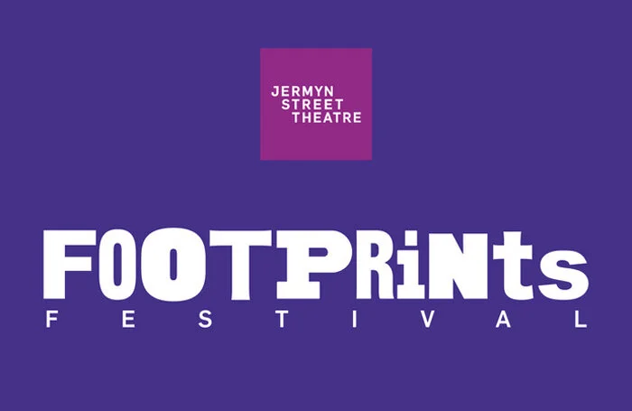 Jermyn Street Theatre to reopen with three-month long FOOTPRINTS FESTIVAL