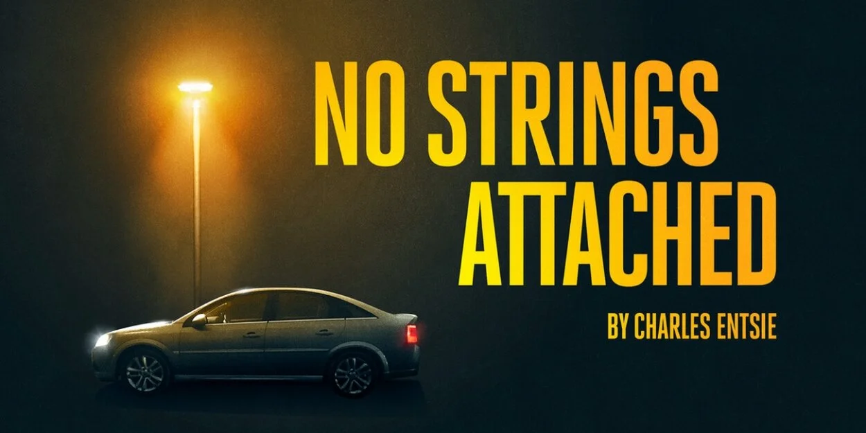 World premiere of NO STRINGS ATTACHED announced at Islington’s King’s Head Theatre