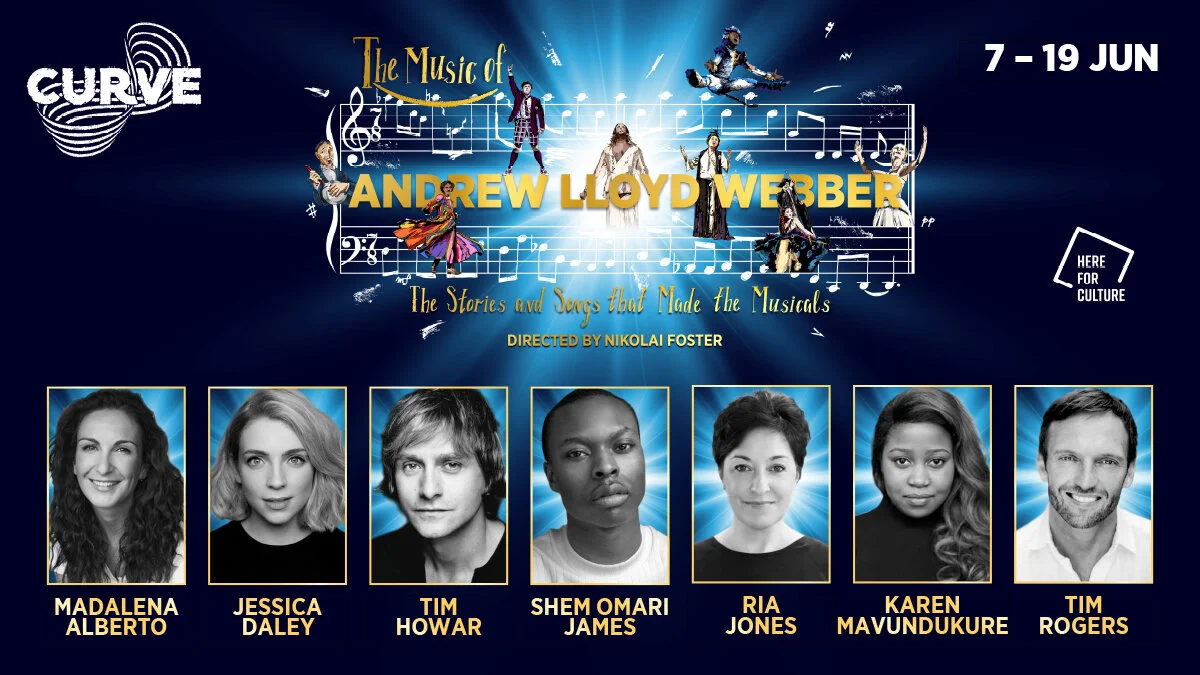 Full cast & production team announced for Made at Curve concert production of THE MUSIC OF ANDREW LLOYD WEBBER